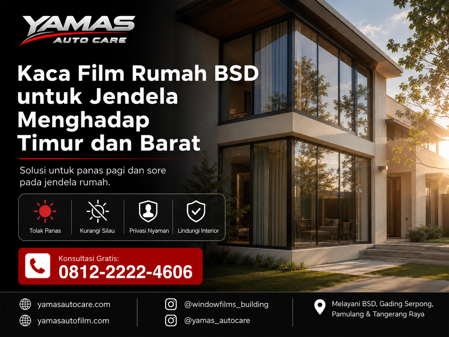 Kaca film rumah BSD untuk jendela menghadap timur dan barat