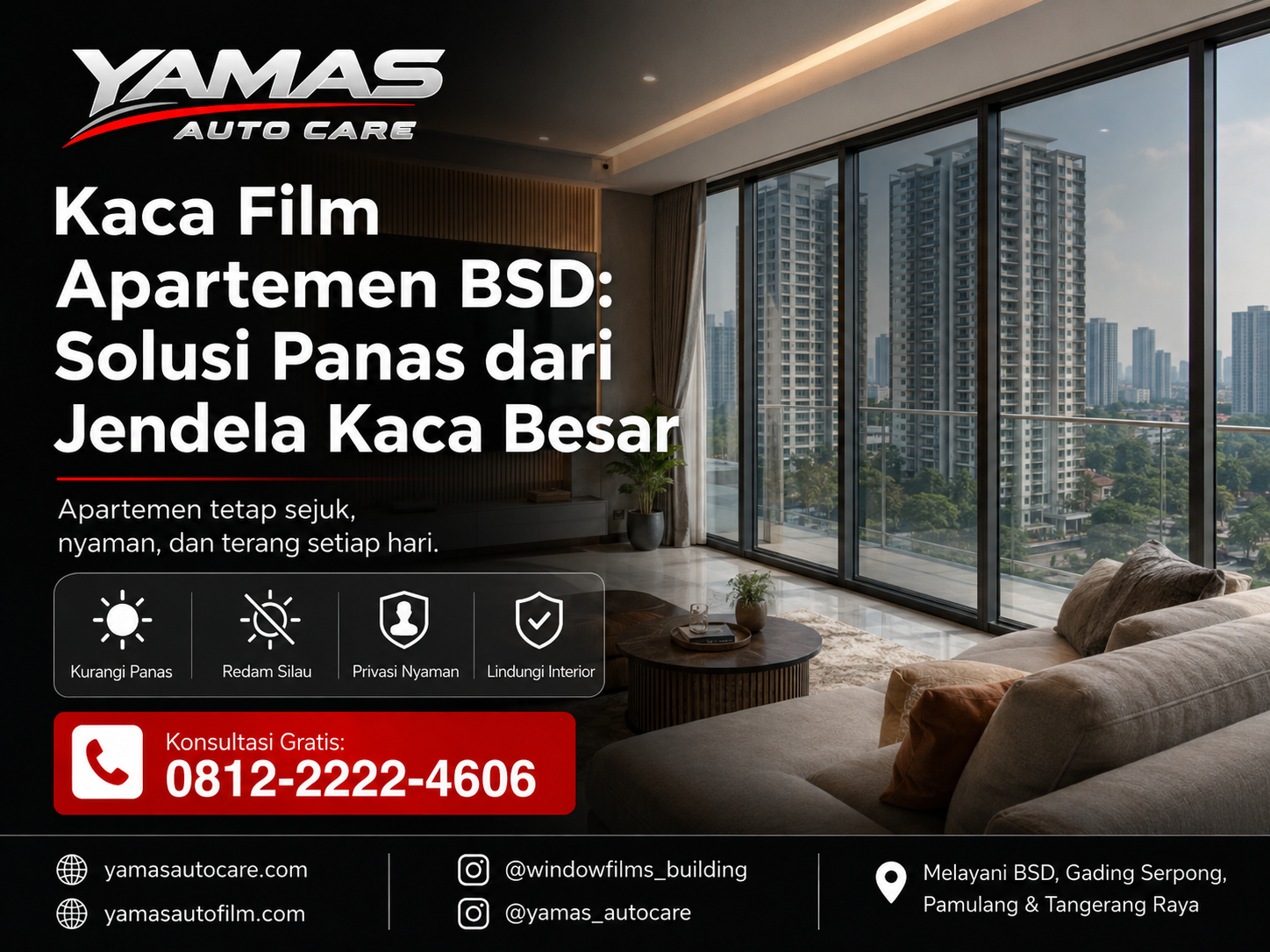 Kaca film apartemen BSD : solusi panas dari jendela kaca besar