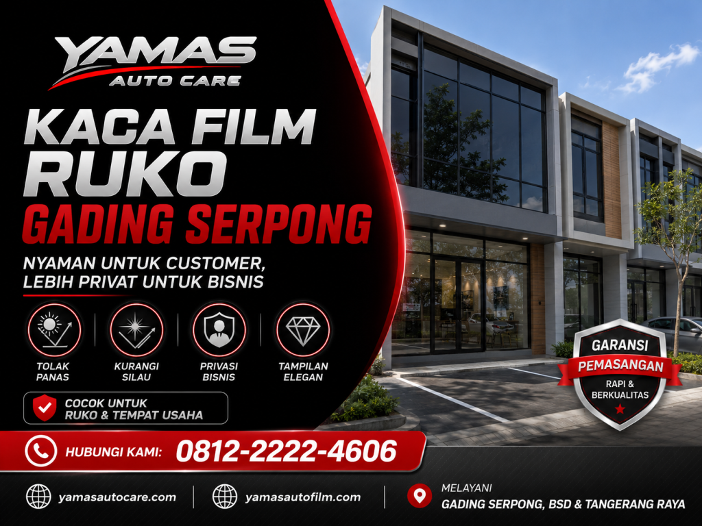 Kaca Film Ruko Gading Serpong : Nyaman untuk Customer Lebih Private untuk Bisnis