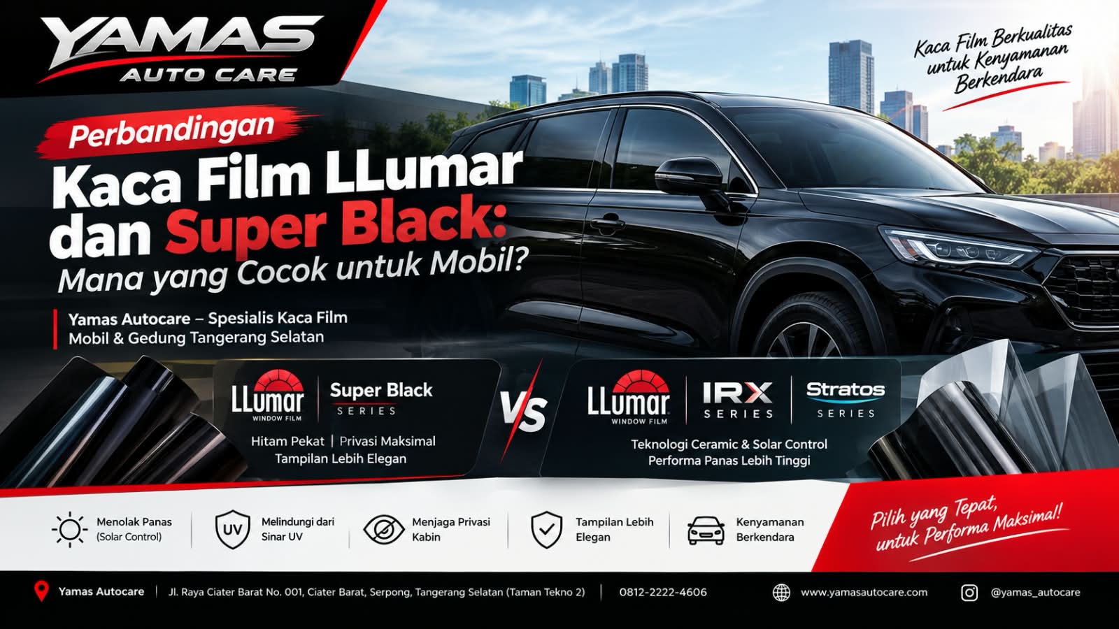 Perbandingan Kaca Film Llumar dan Super Black Mana yang Cocok untuk Mobil