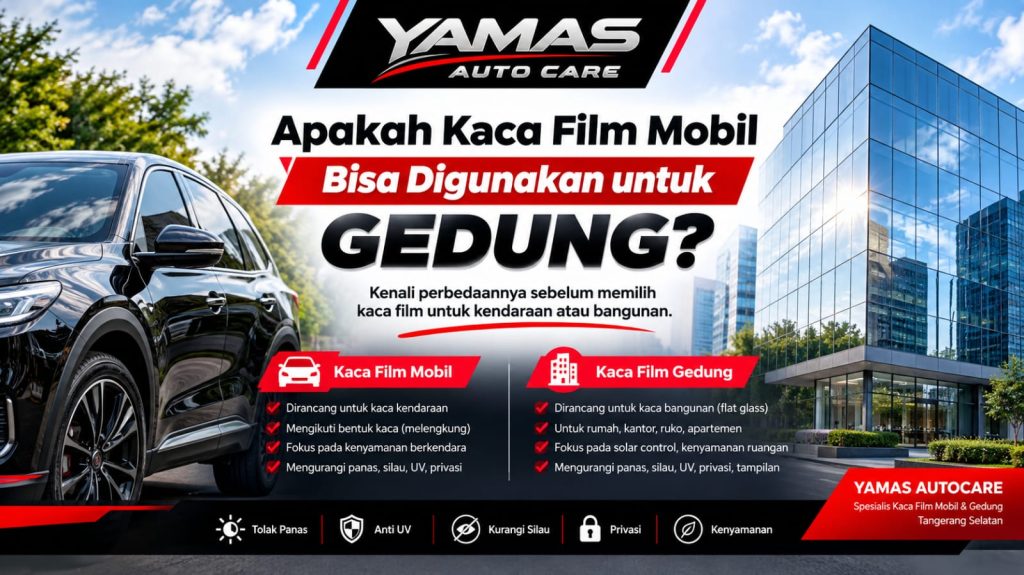 Apakah kaca film mobil bisa digunakan untuk gedung