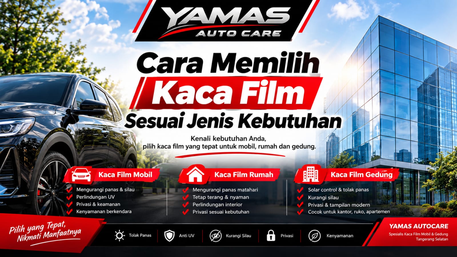 Cara memilih kaca film sesuai jenis kebutuhan