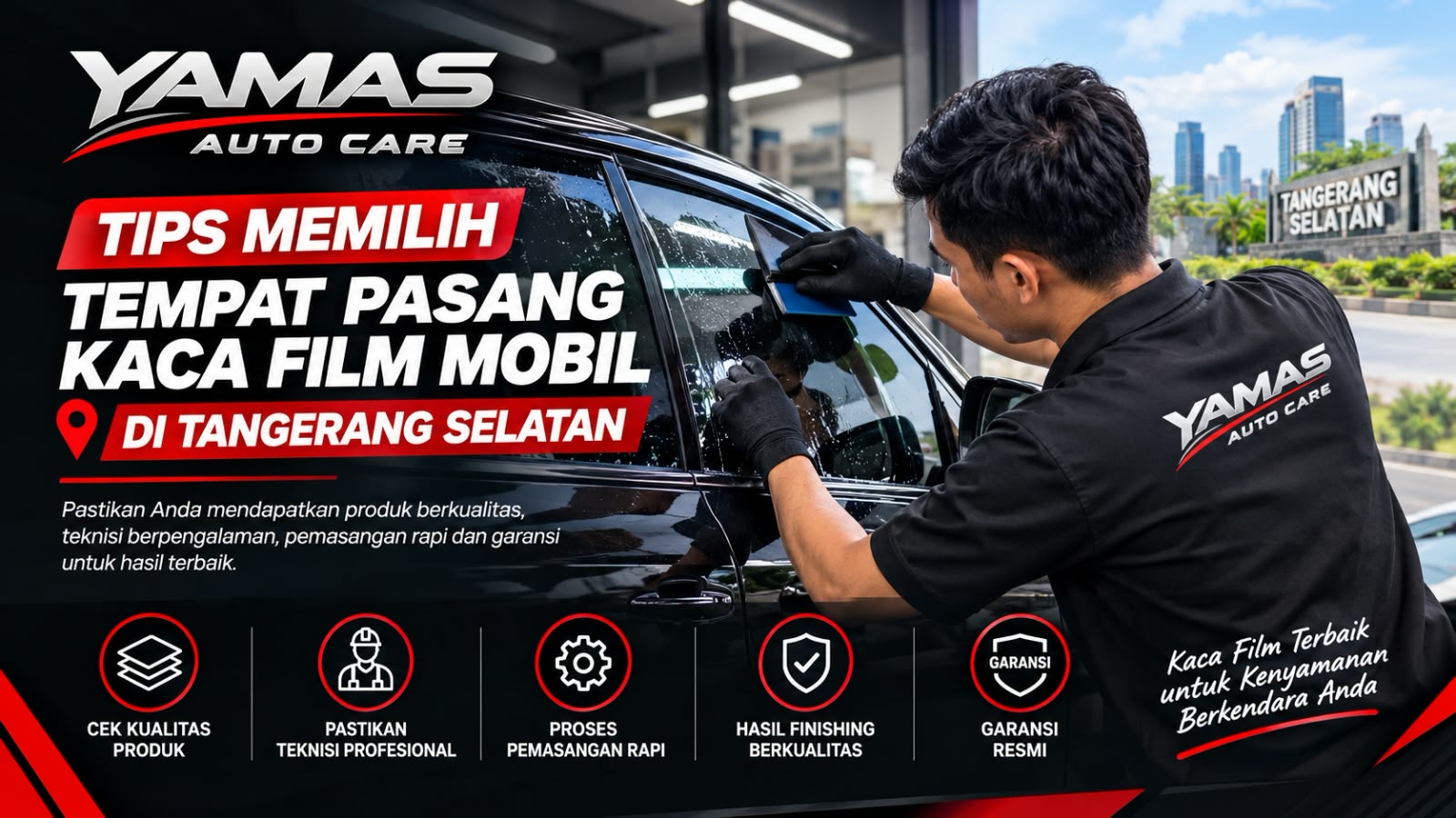 Tips memilih tempat pasang kaca film di tangerang selatan