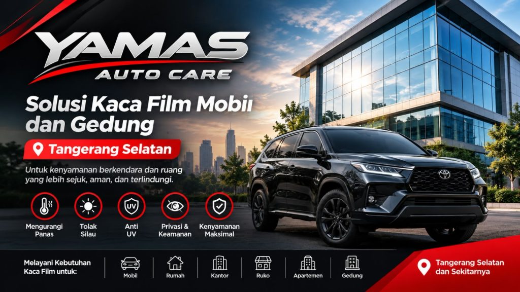 Solusi kkaca film mobil dan gedung tangerang selatan